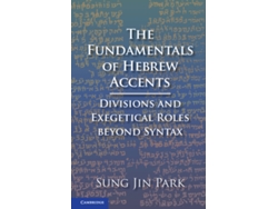 Libro The Fundamentals of Hebrew Accents de Sung Jin Park (Inglés)