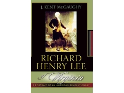 Livro richard henry lee of virginia de kent j. mcgaughy (inglês)