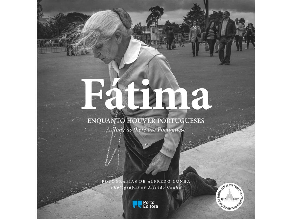 Libro Fátima - Enquanto Houver Portugueses De Alfredo Cunha (portugués - Tapa Dura)