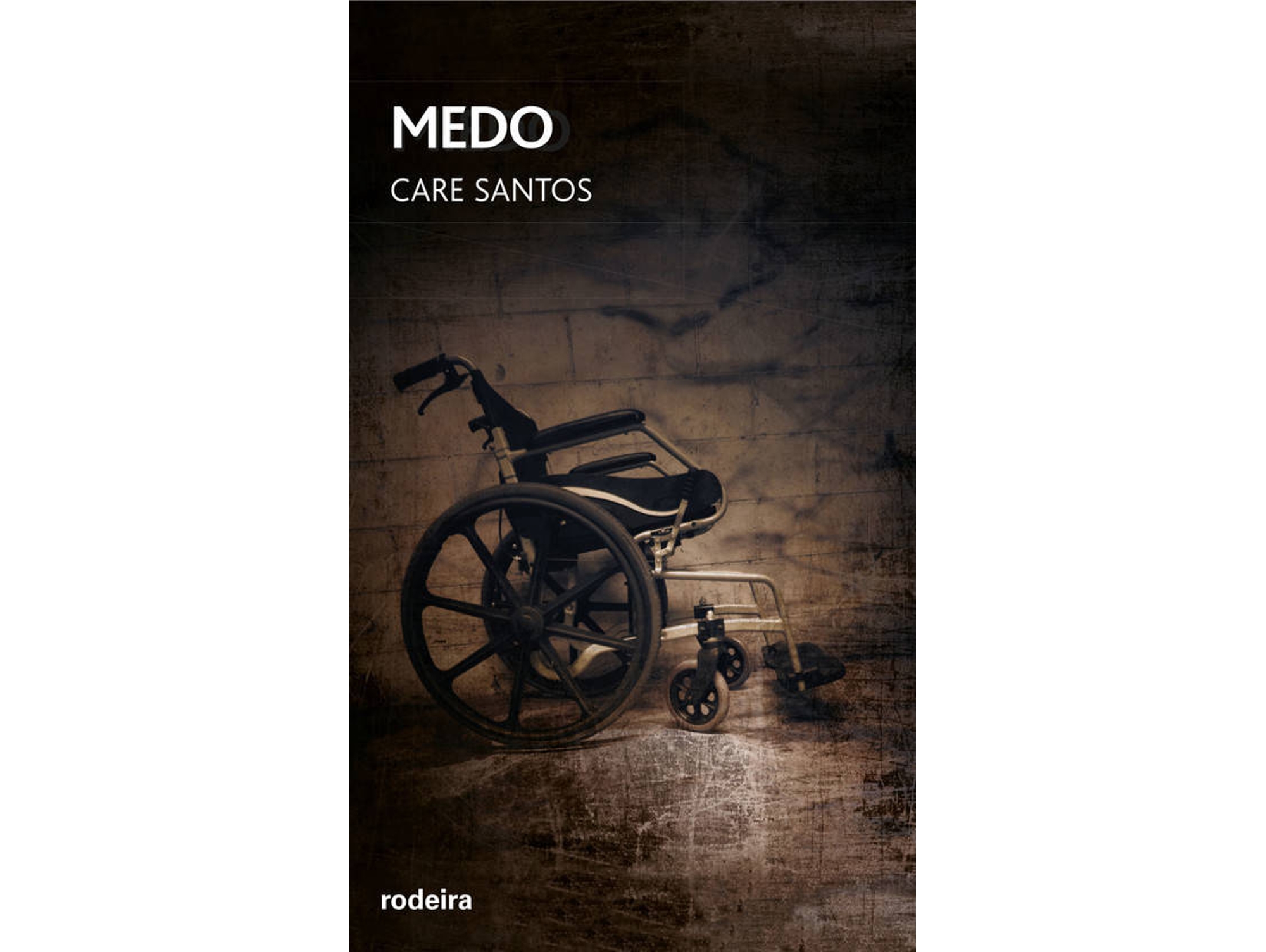 Libro Medo de Care Santos Torres (Galego)