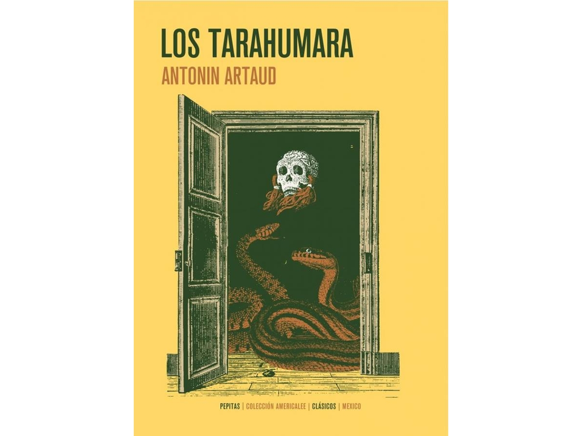 Libro Los Tarahumara de Antonin Artaud (Español)