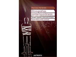 Libro Etnografías Contemporáneas (2ª Edición Revisada Y Aumentada) de Ferrándiz Francisco (Español)