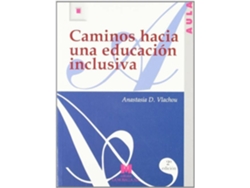 Libro Caminos Hacia Una Educación Inclusiva de Anastasia Vlachou (Español)