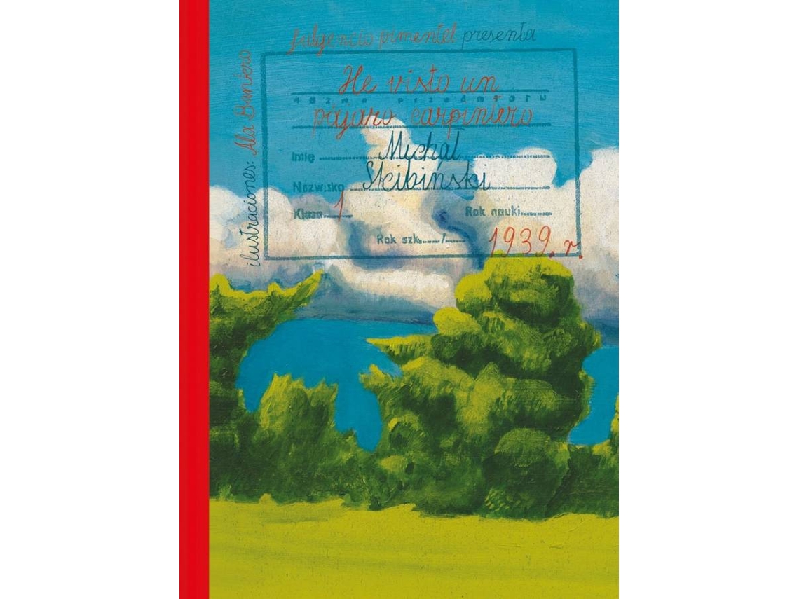 Libro He Visto Un Pájaro Carpintero de Michal Skibinski (Español)