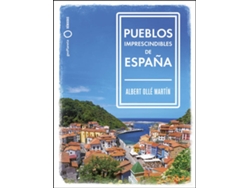 Libro Pueblos Imprescindibles De España de Albert Ollé (Español)