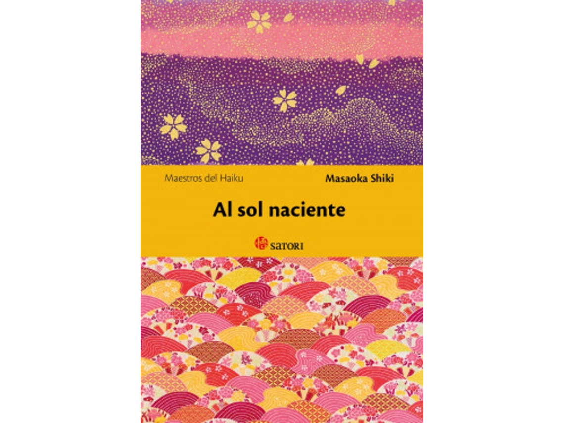 Libro Al Sol Naciente de MASAOKA, SHIKI (Castellano)