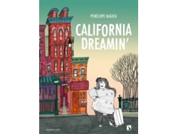 Libro California Dreamin de Pénélope Bagieu (Español)