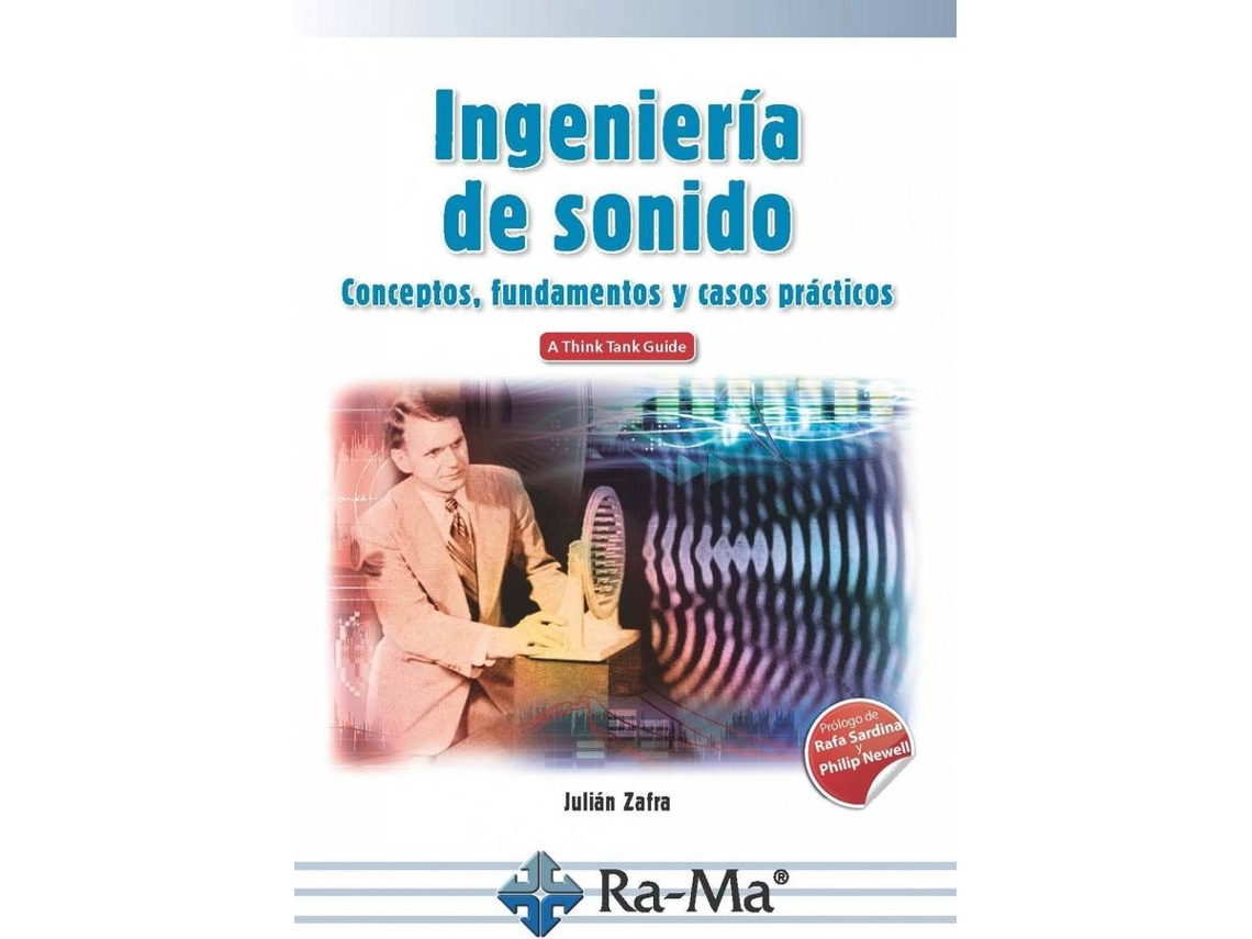 Libro Ingenieria De Sonido de Julián Zafra (Español)