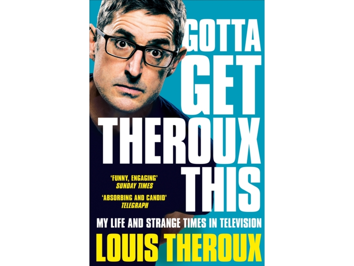 Libro Gotta Get Theroux This de Louis Theroux (Inglés)