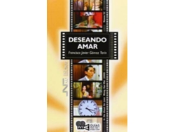 Libro Deseando Amar de Francisco Javier Gómez Tarín (Español)