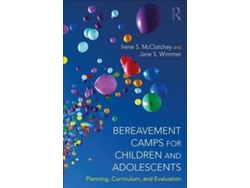 Libro Bereavement Camps for Children and Adolescents (Inglés)