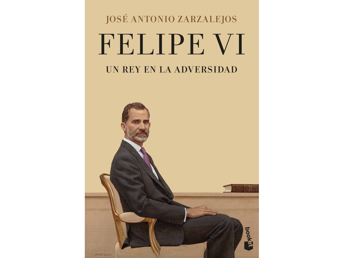 Libro Felipe Vi. Un Rey En La Adversidad de José Antonio Zarzalejos (Español)