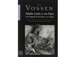 Libro Madre Latín Y Sus Hijas de Carl Vossen (Español)