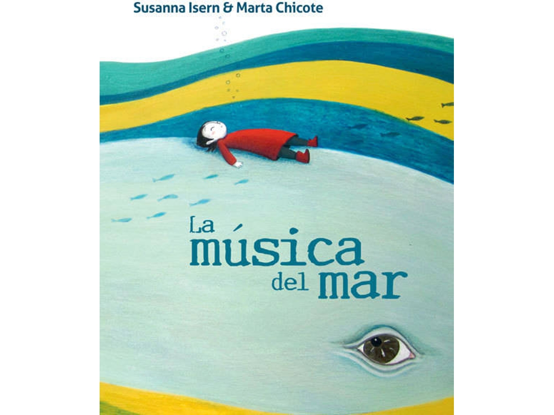 Libro La Música Del Mar de Susanna Isern (Español)