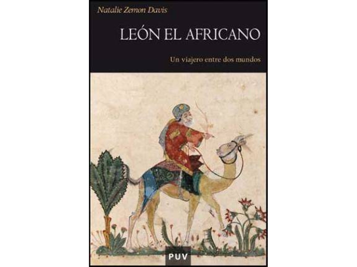 Libro León el Africano : un viajero entre dos mundos de Natalie Zemon Davis (Español)