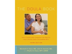 Libro The Doula Book: How a Trained Labor Companion Can Help You Have a Shorter, Easier, and Healthier Birth (Inglés)
