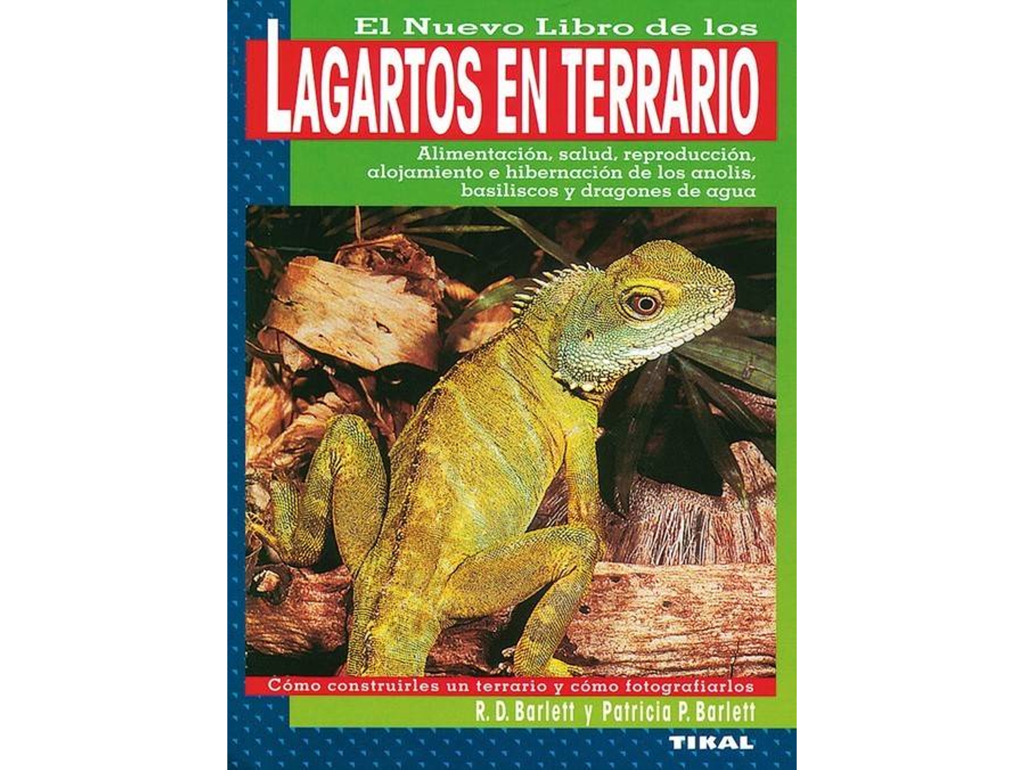 Libro Lagartos En Terrario de Patricia Bartlett, R.D Bartlett (Español)