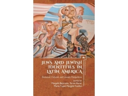 Libro Jews and Jewish Identities in Latin America (Inglés)