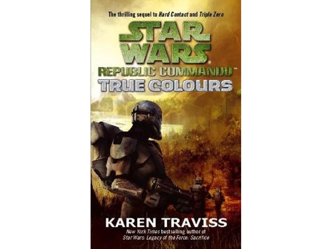 Libro Star Wars Republic Commando True Colours de Karen Traviss (Inglés)