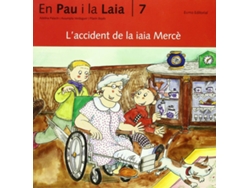 Libro (Cat).Accident De La Iaia Merce, L' (Aventures Pau I Laia) de Assumpta Verdaguer I Dodas Adelina Palacín (Catalán)