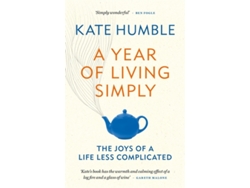 Libro A Year of Living Simply de Kate Humble (Inglés)