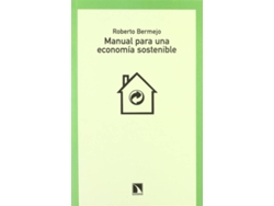 Libro Manual Para Una Economía Sostenible de Roberto Bermejo (Español)