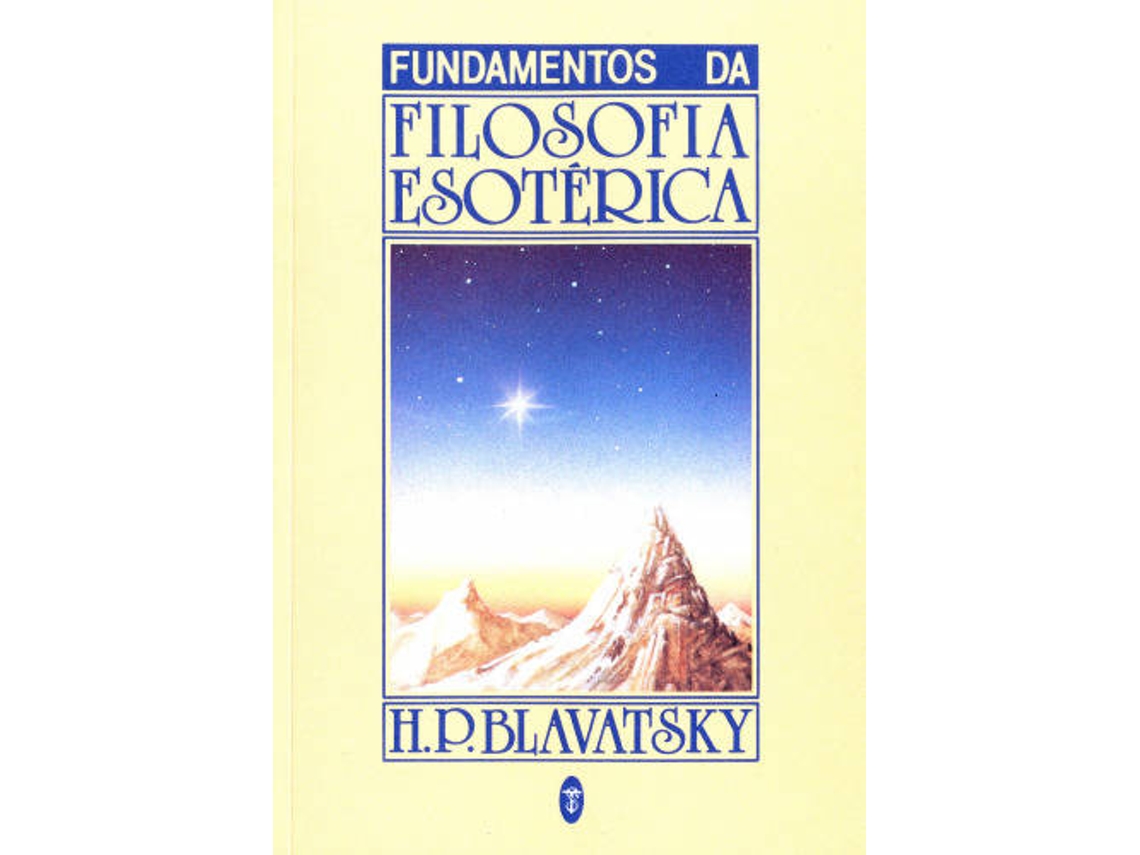 Libro Fundamentos da Filosofia Esotérica de H. P. Blavatsky (Portugués)