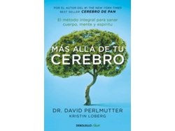 Libro Más Allá De Tu Cerebro de David Perlmutter (Español)