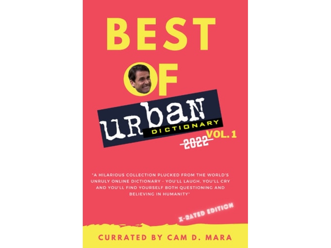 Libro Urban Dictionary Best Of 2022 Definitions X-rated Slang Edition De Cam D Mara (inglés)