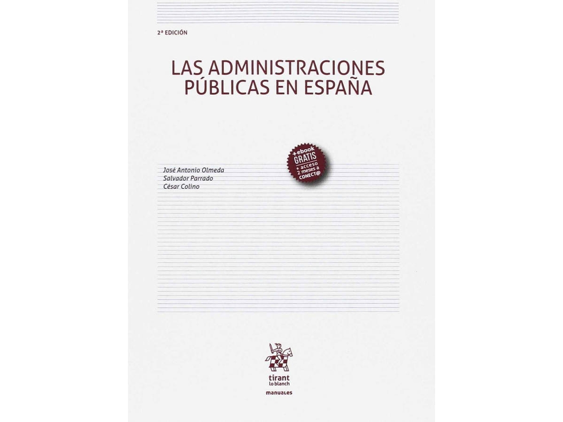 Libro Las Administraciones Públicas En España de José Antonio Olmeda Gómez (Español)