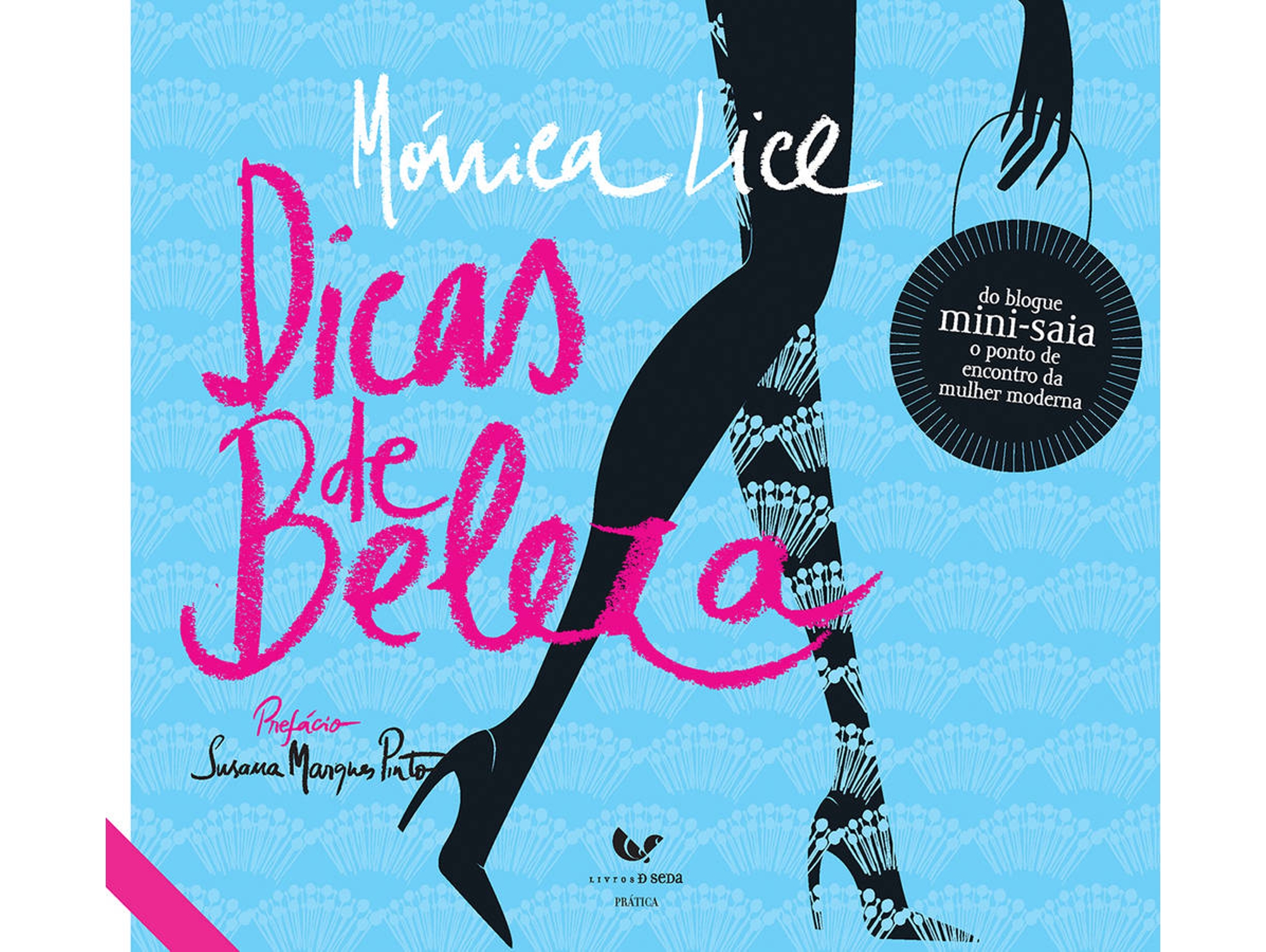 Libro Dicas De Beleza de Mónica Lice (Portugués)
