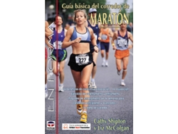 Libro Guia Basica Del Corredor De Maraton de Liz Mccolgan e Cathy Shipton (Español)
