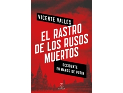 Libro El Rastro De Los Rusos Muertos de Vicente Valles (Español)