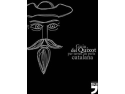 Libro Guia Del Quixot Per Terres De Parla Catalana de Vários Autores (Catalán)