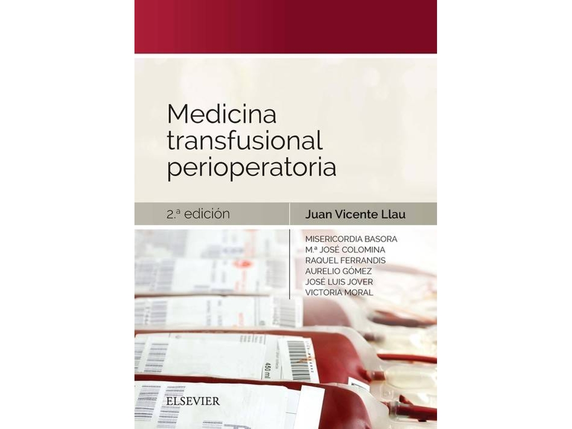 Libro Medicina Transfusional Perioperatoria de Llau (Español)