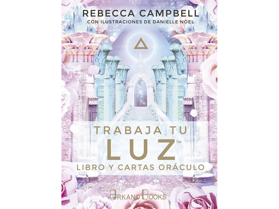 Libro Trabaja Tu Luz de Rebecca Campbell (Español)