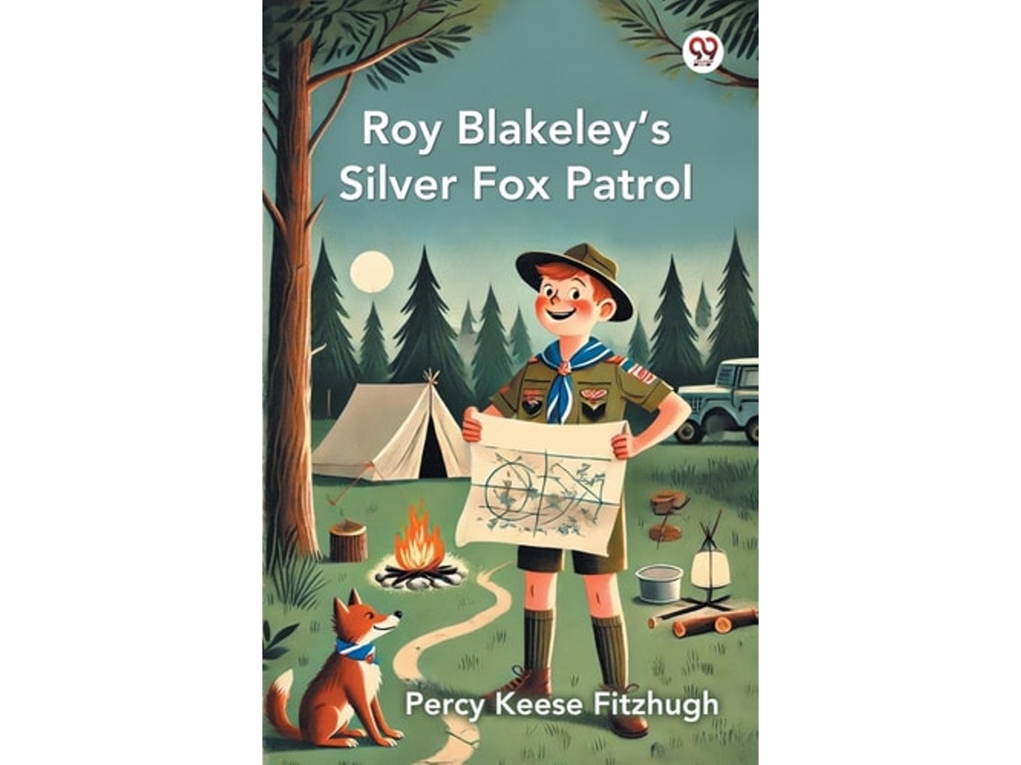 Libro Roy Blakeleys Silver Fox Patrol De Percy Keese Fitzhugh (inglés)