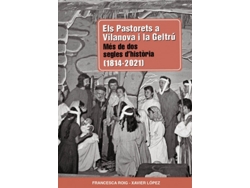 Libro Els Pastorets A Vilanova I La Geltrú de ROIG, FRANCESCA (Catalan)