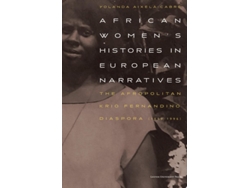 Libro African Womens Histories In European Narratives De Yolanda Aixelà-cabré (inglés)