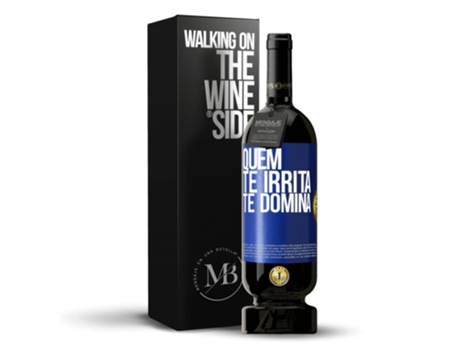 Vino Tinto MENSAGEM EM UMA GARRAFA «Quem Te Irrita, Te Domina» 2014 (0.75 L - 1 unidade)