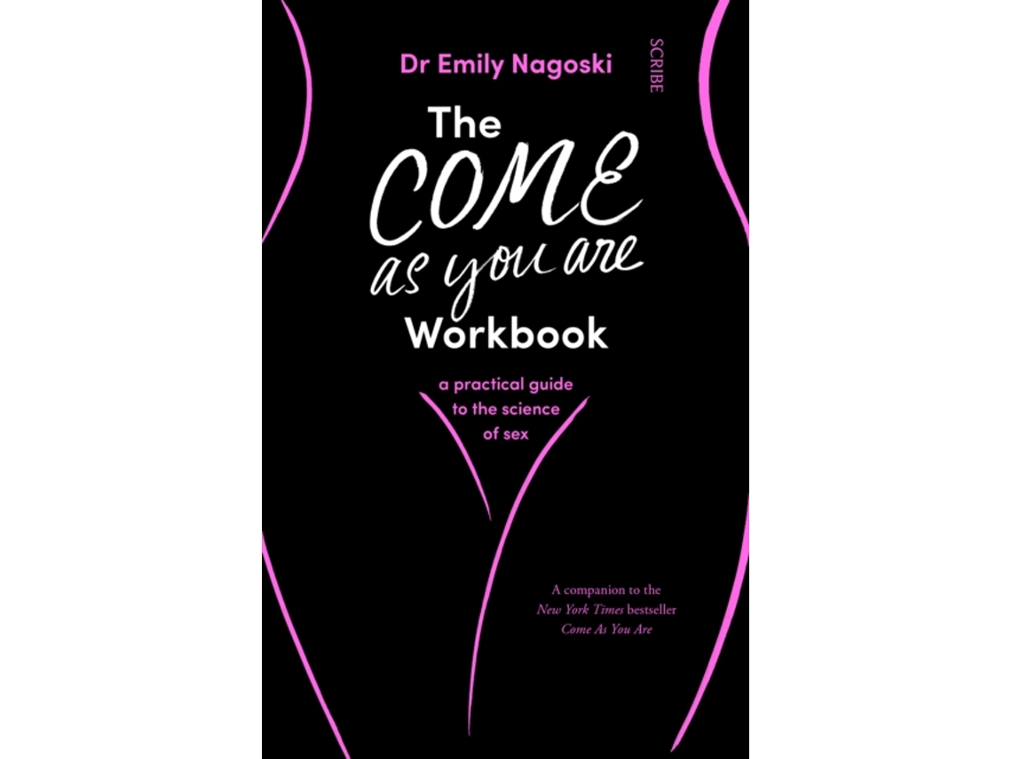 Libro The Come As You Are Workbook de Dr Emily Nagoski (Inglés)