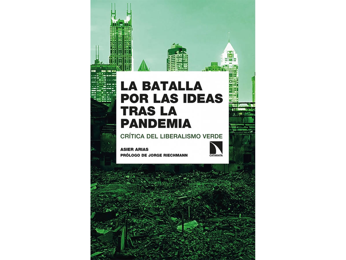 Libro La Batalla Por Las Ideas Tras La Pandemia de Asier Arias Domínguez (Español)