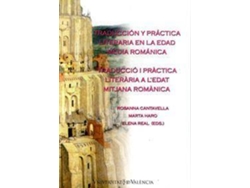 Libro Traducció i pràctica literària a ledat mitjana romànica Traducción y práctica literaria en la Edad Media Románica de Literary Editor Elena Real, Literary Editor Marta Haro Cortés et al. (Español)