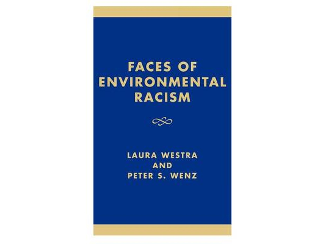 Libro Faces of Environmental Racism (Inglés)