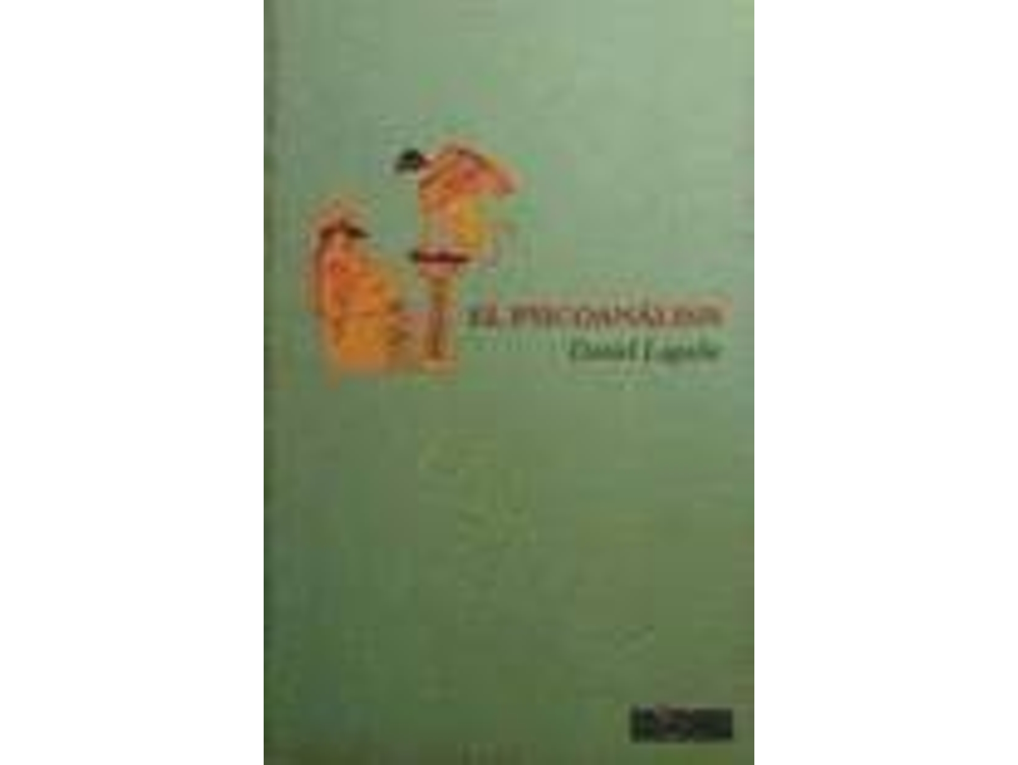Libro Psicoanalisis, El de Daniel Lagache (Español)