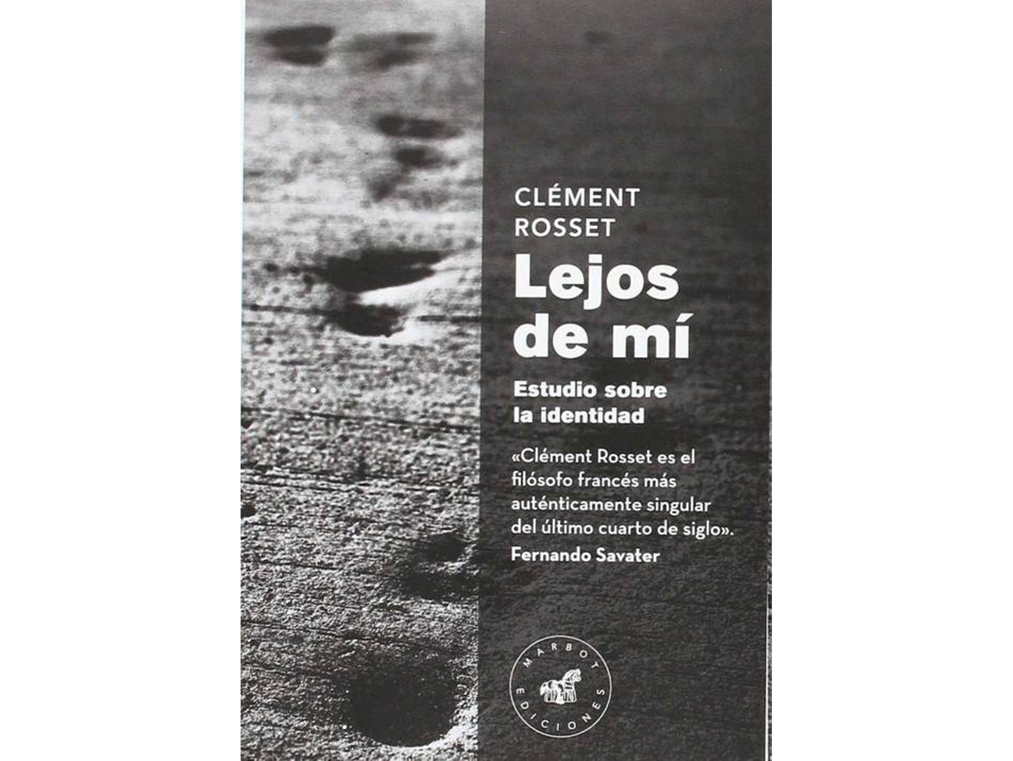 Libro Lejos De Mí de Clément Rosset (Español)