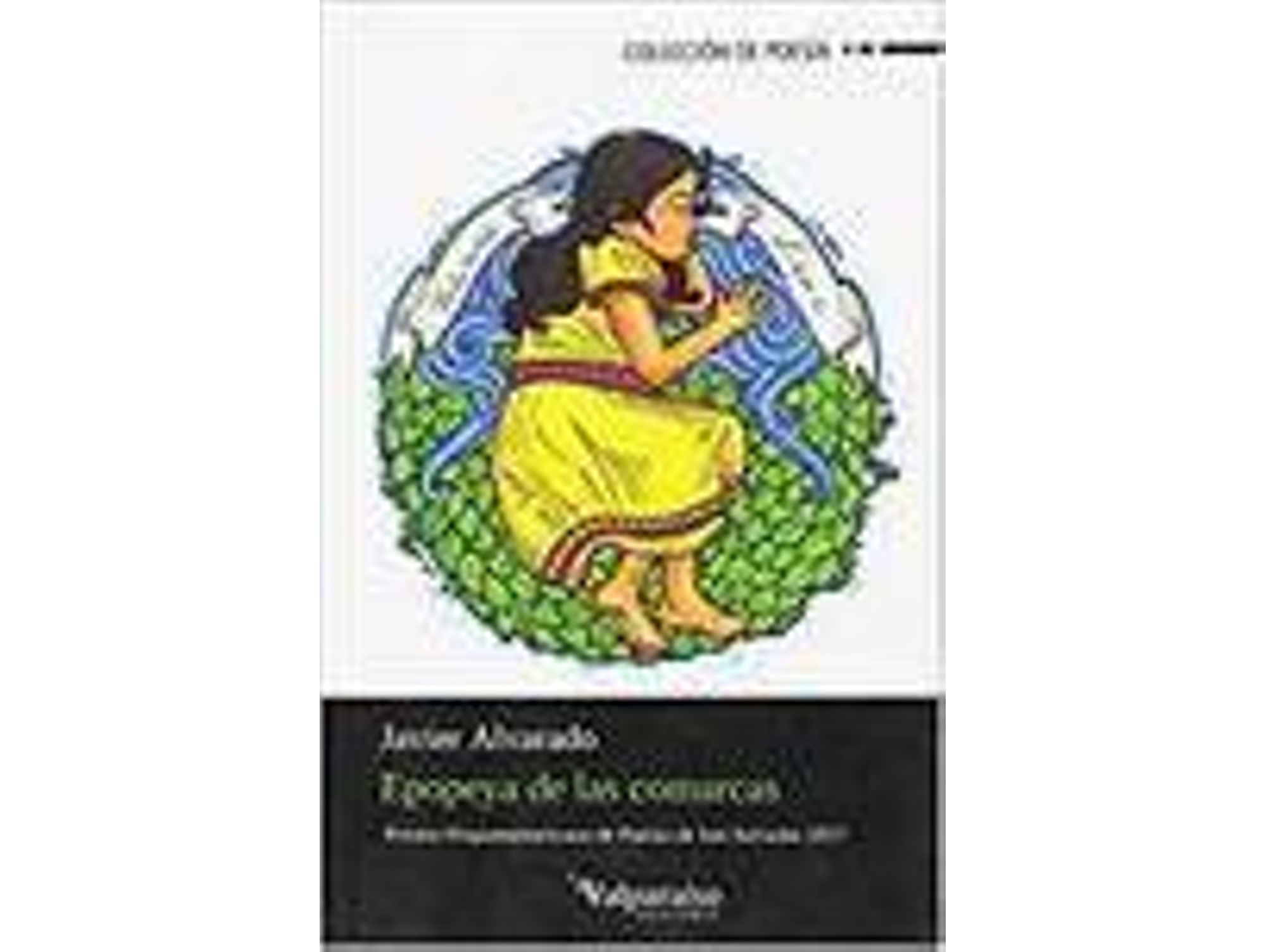 Libro Epopeya De Las Comarcas de Javier Alvarado (Español)