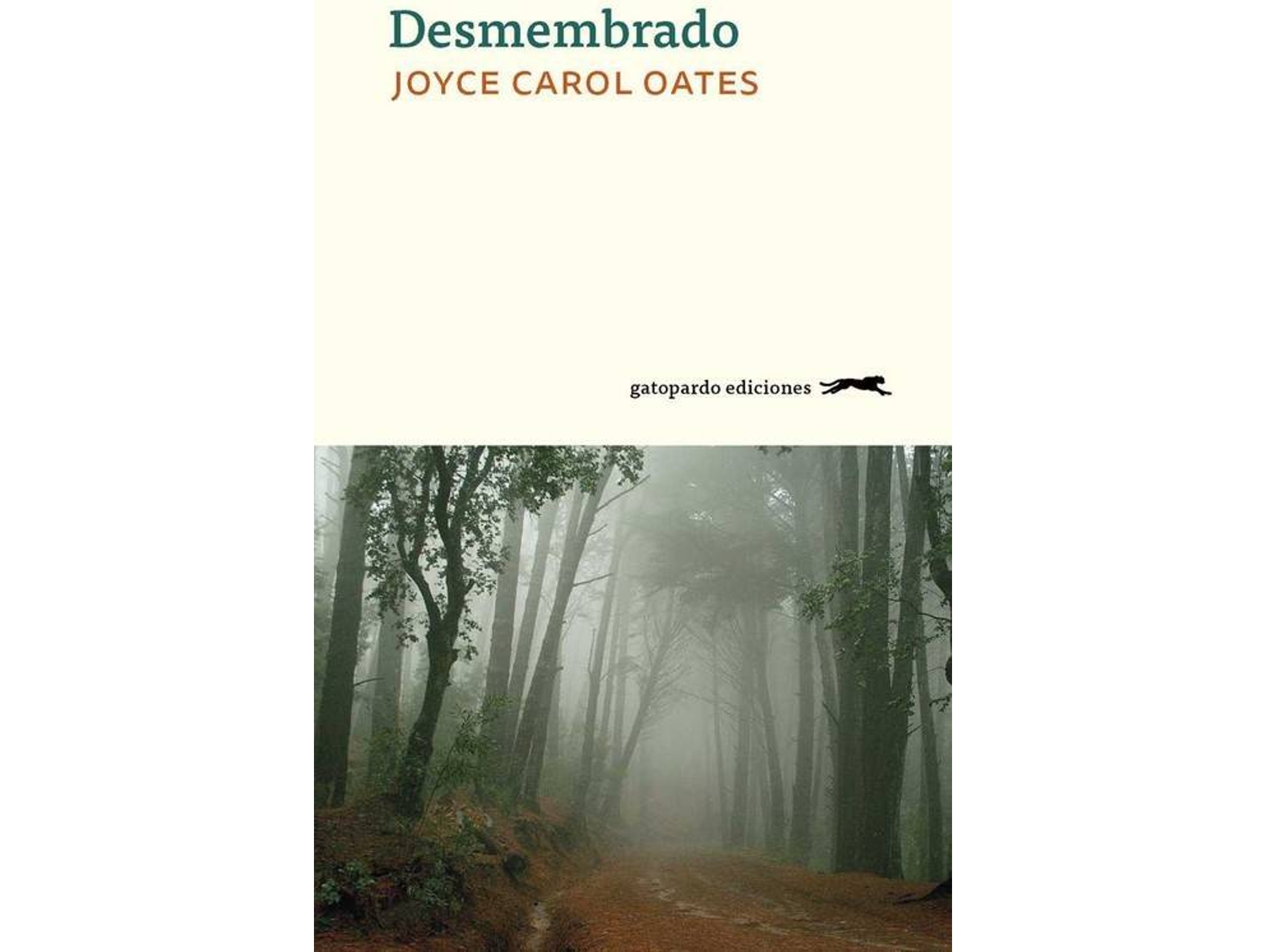 Libro Desmembrado de Joyce Carol Oates (Español)
