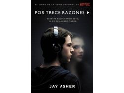 Libro Por Trece Razones de Jay Asher (Año de edición - 2017)
