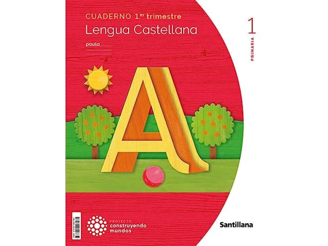 Libro Cuaderno Lengua 1-1ºprimaria Pauta. Construyendo Mundos 2023 Da Editorial Santillana De Desconocido (español)